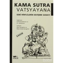 Kama Sutra Eski Hintlilerin Sevişme Sanatı - Vatsyayana