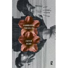 Kamburun Yükselişi - Zafer Acar