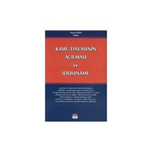 KAMU DAVASININ AÇILMASI VE İDDİANAME - MURAT AYDIN