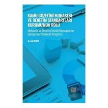 Kamu Gözetimi Muhasebe ve Denetim Standartları Kurumu'nun Rolü - Aslı Keskin