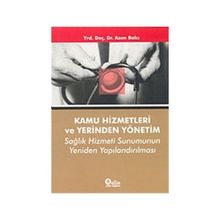 KAMU HIZMETLERI VE YERINDEN YÖNETİM - ASIM BALCI