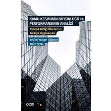 Kamu Kesiminin Büyüklüğü ve Performansının Analizi - Ersin Yavuz