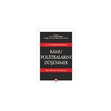 Kamu Politikalarını Düşünmek - Turgay Berksoy