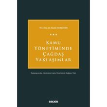 Kamu Yönetiminde Çağdaş Yaklaşımlar - Burak Hergüner