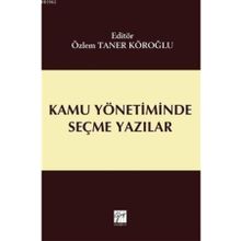 Kamu Yönetiminde Seçme Yazılar - Cemal Taner