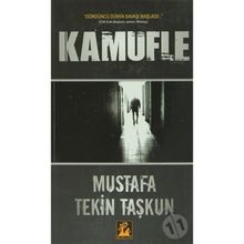 KAMUFLE - MUSTAFA TEKIN TAŞKUN