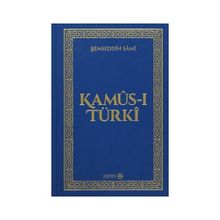 Kamus-ı Türki - Şemseddin Sami