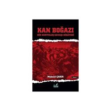 Kan Boğazı Mehmet Çakır