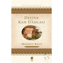 KAN DAMLASI - MEHMET RAUF