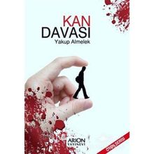 KAN DAVASI - YAKUP ALMELEK