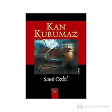 KAN KURUMAZ - SAMI ÖZBİL
