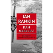Kan Meselesi - Ian Rankin