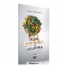 Kan Portakalı ve Uçurtma - Yunus Özmodanlı
