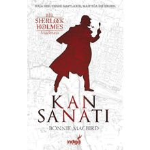 Kan Sanatı - Bir Sherlock Holmes Macerası - Bonnie Macbird