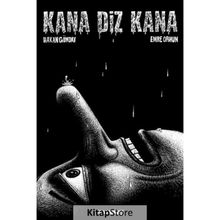 Kana Diz Kana Hakan Günday