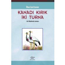 Kanadı Kırık İki Turna Ürün Yayınları