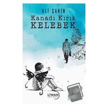 Kanadı Kırık Kelebek Ali Şahin