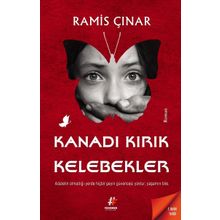 Kanadı Kırık Kelebekler - Ramis Çınar