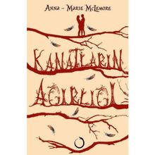 Kanatların Ağırlığı - Anna-Marie McLemore