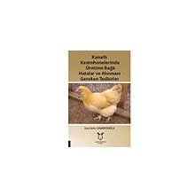 Kanatlı Kesimhanelerinde Üretime Bağlı Hatalar ve Alınması Gereken Tedbirler Esra Selin Davarcıoğlu