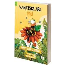 Kanatsız Arı Mu 2 - İlk Uçuş - Ahmet Şerif İzgören