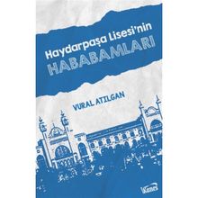Kanes Yayınları Haydarpaşa Lisesinin Hababamları Vural Atılgan