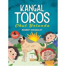Kangal Toros - Okul Yolunda - Mehmet Karabulut