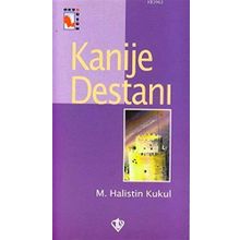 KANIJE DESTANI - M.HALISTEN KUKUL