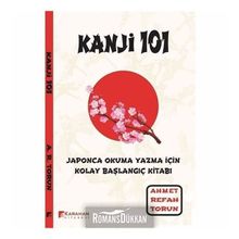 Kanji 101 - Ahmet Refah Torun