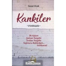Kankiler -Sezai Orak