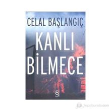 KANLI BILMECE - CELAL BAŞLANGIÇ