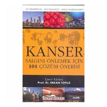 KANSER SALGINI ÖNLEMEK İÇİN 101 ÇÖZÜM ÖNERİSİ - KOLEKTIF