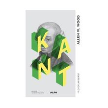 KANT - ALLEN W. WOOD