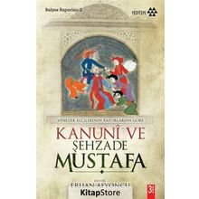 KANUNI VE ŞEHZADE MUSTAFA - BERNARDO NABAGERO;DOMENICO TREVISANO