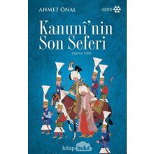 Kanuni'nin Son Seferi - Ahmet Önal