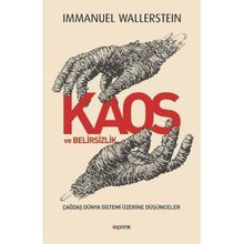 Kaos ve Belirsizlik - Immanuel Wallerstein