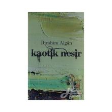 KAOTIK NESIR - İBRAHİM ALGAN