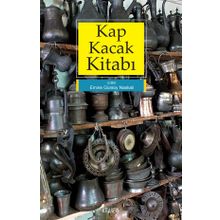 Kap Kacak Kitabı - Emine Gürsoy Naskali