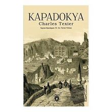 Kapadokya - Charles Texier