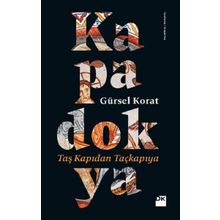 Kapadokya - Gürsel Korat