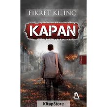 Kapan - Fikret Kılınç
