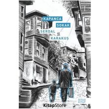 Kapanca Sokak - Serdal Karakuş