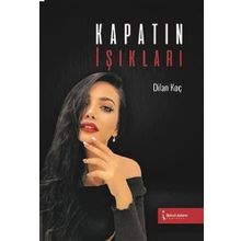 Kapatın Işıkları - Dilan Koç