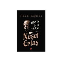 Kapı Yayınları Aşkın Son Ozanı Neşet Ertaş