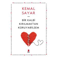 Kapı Yayınları Bir Kalbi Kırılmaktan Koruyabilsem Kitabı