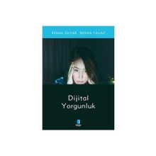 Kapı Yayınları Dijital Yorgunluk
