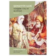 Kapı Yayınları Taaşşuk-ı Tal'at ve Fitnat