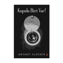 Kapıda Biri Var! - Mehmet Aldemir