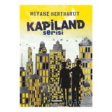 Kapiland - 4 Kitap - Miyase Sertbarut