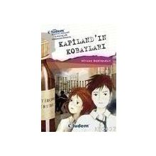 Kapiland´ın Kobayları - Miyase Sertbarut